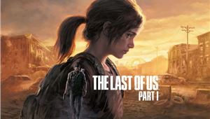 تاریخ انتشار و قیمت ریمیک The Last of Us برای PS5 مشخص شد