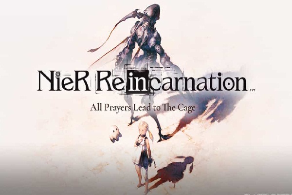 تاریخ انتشار NieR Reincarnation