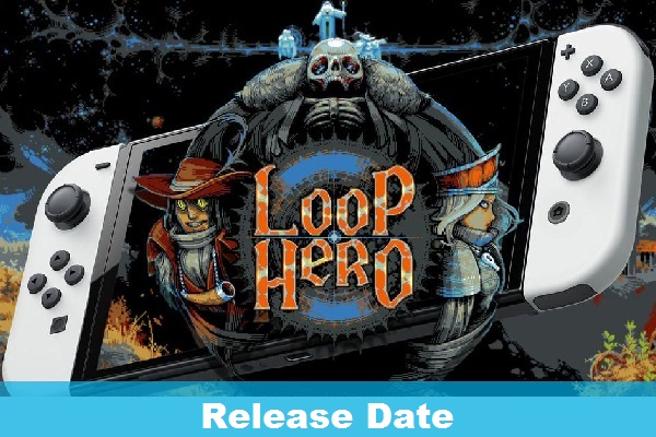تاریخ انتشار Loop Hero برای نینتندو